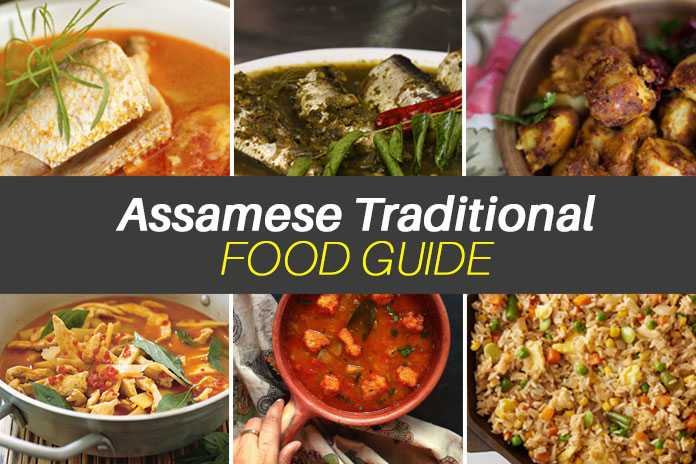 Assamese Food - The Ultimate Guide On Traditional Assamese Dishes