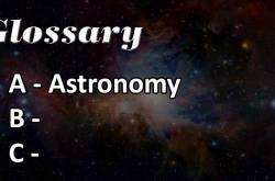 Astronomy Glossary - Antariksha