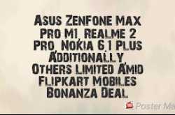 Asus ZenFone Max Pro M1, Realme 2 Pro, Nokia 6.1 Plus Additionally, Others Limited Amid Flipkart Mobiles Bonanza Deal