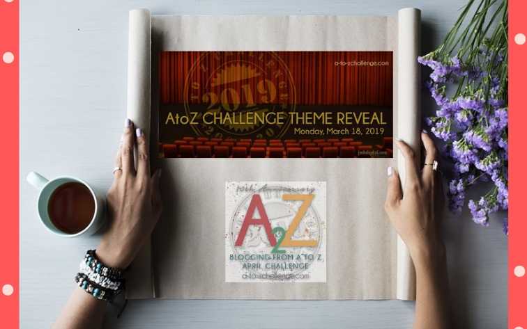 AtoZ Challenge 2019 - Theme Reveal - Mommy Tincture