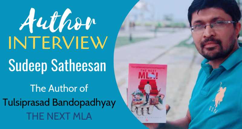 Author Interview: Sudeep Satheesan | The Author Of 