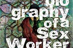 Autobiography of a Sex Worker - A Book Review
