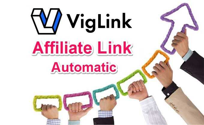 Automatic Affiliate Link Se Website Par Paise Kamaye [VigLink] - Hindi Me Help
