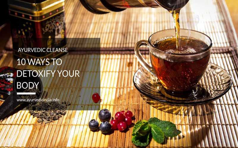 Ayurvedic Cleanse - How To Cleanse Your Body With Medicine & Herbs