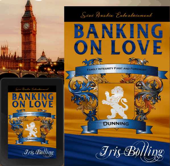 BANKING ON LOVE By Iris Bolling