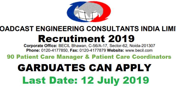 BECIL Recruitment 2019 - Govt Jobs For 90 Patient Care Manager & Patient Care Coordinators