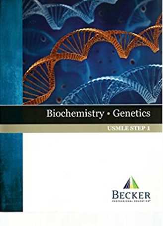 BECKER USMLE Step 1 Biochemistry Genetics PDF Free Download - Medical Study Zone