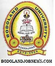 BODOLAND UNIVERSITY RECRUITMENT 2019: NON-TEACHING POSTS [TOTAL 9 POSTS]