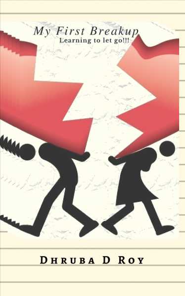 BOOK Blitz  : My First Breakup By Dhruba D.Roy