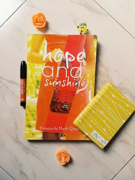 BOOK REVIEW: HOPE AND SUNSHINE BY DEBASMITA NATH GHOSH