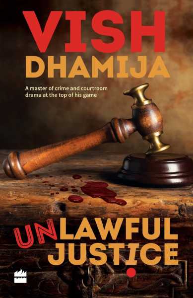 BOOK REVIEW : UNLAWFUL JUSTICE