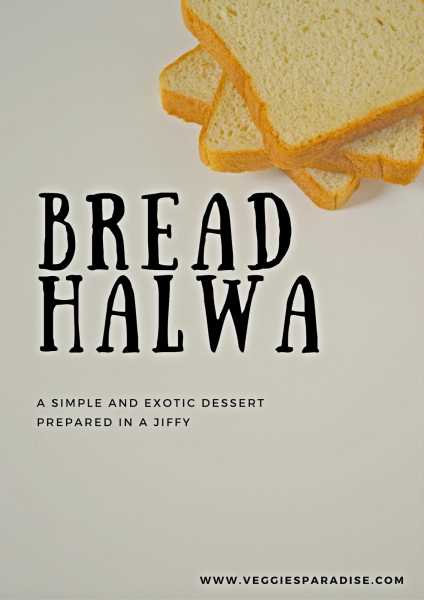 BREAD HALWA RECIPE