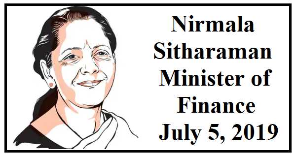 BUDGET SPEECH :Nirmala Sitharaman Minister Of Finance July 5, 2019