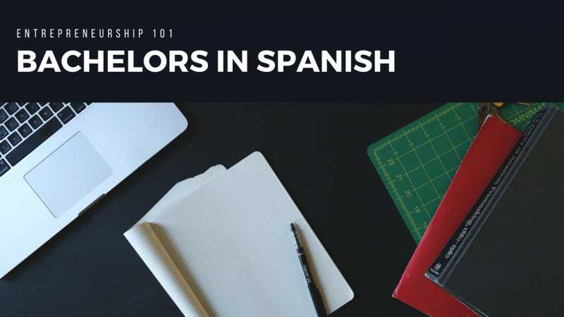 Bachelors In Spanish | Scholarships In USA | Study Guide