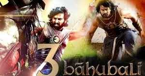 Bahubali 3 Cast: Release Date, Story, Trailer, Budget, Box Office Collection |Bahubali 3|