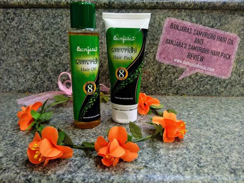 Banjara’s Samvridhi Hair Oil & Samvridhi Hair Pack Review : Forget Hair Fall & Enjoy Hair Growth !