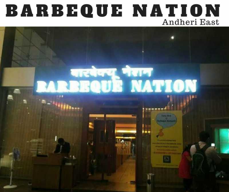 Barbeque Nation (Marol, Andheri East) - Review - Food Opium