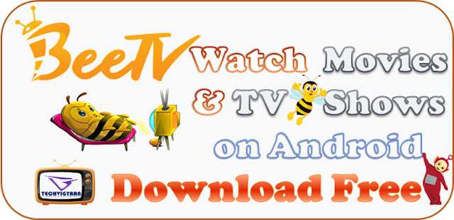 BeeTV V2.2.4 Latest Apk To Watch Movie And TV Show