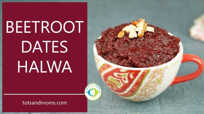 Beetroot Dates Halwa For Babies, Toddlers & Kids