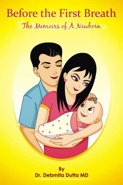 Before The Breath - The Memoirs Of A Newborn