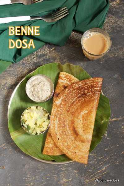 Benne Dosa | Benne Dose | Davanagere Benne Dosa - Udupi Recipes