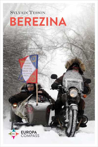 Berezina - Sylvain Tesson