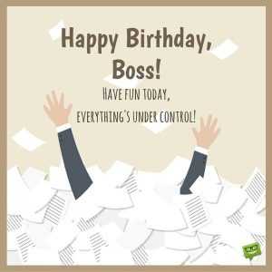 Best 100+ Happy Birthday Wishes For Boss - HappyNationalBossDay.Com