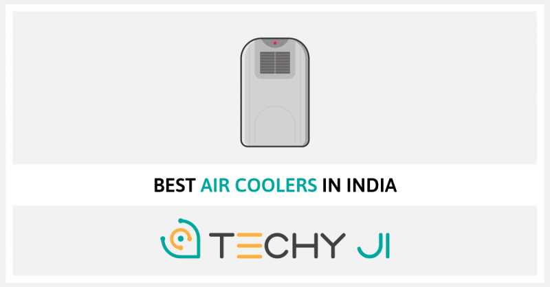 Best Air Coolers In India (Reviewed June 2019)