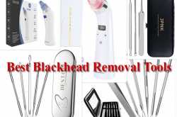 Best Blackhead Removal Tools 2018 - Skin Care - SecretofDiva