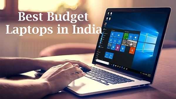 Best Budget Laptops In India 2018 - सबसे अच्छे लैपटॉप जो आप खरीद सकते है| - Happy Hindi