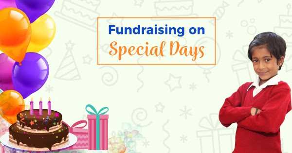 Best Charity To Raise Fund On Your Special Days