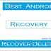 Best Data Recovery Apps For Android - Recover Deleted Files