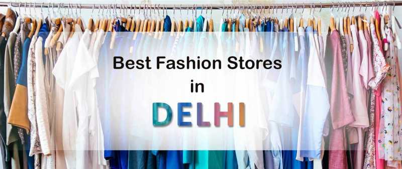 Best Fashion Stores In New Delhi - OOFFRR