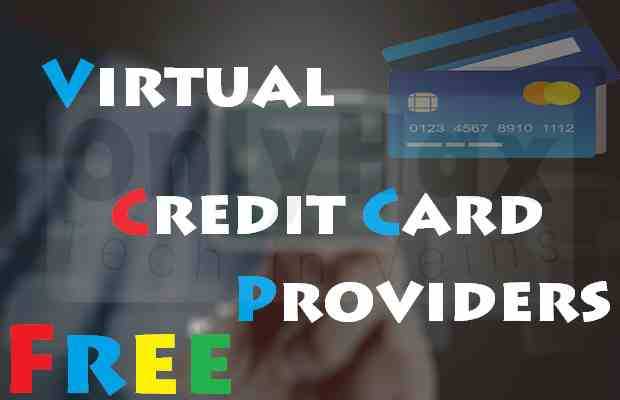 Best Free Virtual Credit Card (VCC) Providers 2018