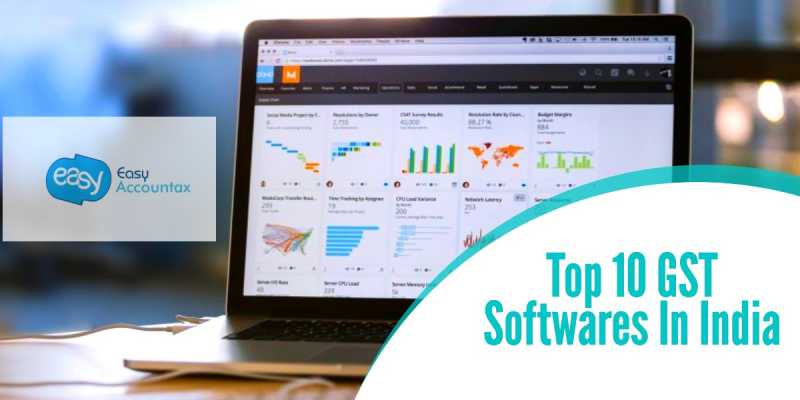 Best GST Software In India - Top 10 GST Softwares For 2019