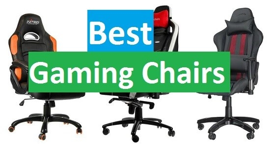 Best Gaming Chairs In 2018 - Top Picks For Perfect Gamers
