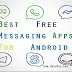 Best Messaging Apps For Android