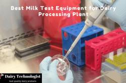 Best Milk Testing Equipment for Dairy Processing Plant