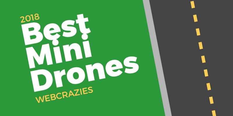 Best Mini Drones (Aug. 2018) - Buyer