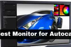 Best Monitor for AutoCAD and SolidWorks: Make the Perfect Design