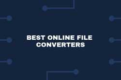 Best Online File Converters in 2018