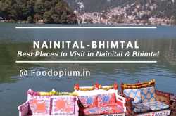 Best Places to See in Nainital & Bhimtal - Food Opium