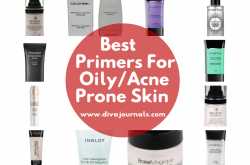 Best Primers For Oily/Acne Prone Skin