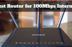 Best Router for 100Mbps Internet (Top Wireless Router for High Speed)