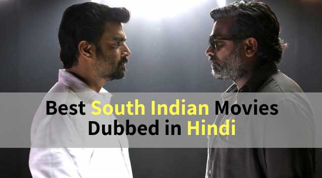 Best South Indian Movies Dubbed In Hindi One Must Watch | TrendPickle