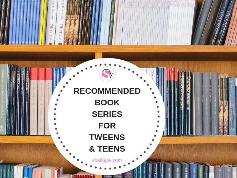 Best And Recommended Book Series For Tweens And Teens