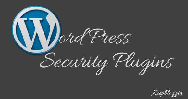 Best And Top Wordpress Security Plugins To Increase Wordpress Security