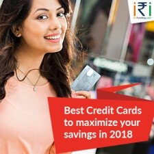 Best Credit Cards To Maximize Your Savings In 2018 -