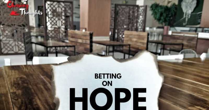 Betting On Hope ( Poetry About Hope )
