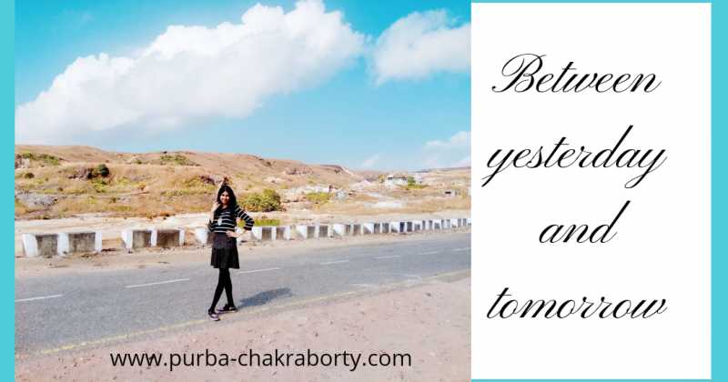 Between Yesterday And Tomorrow